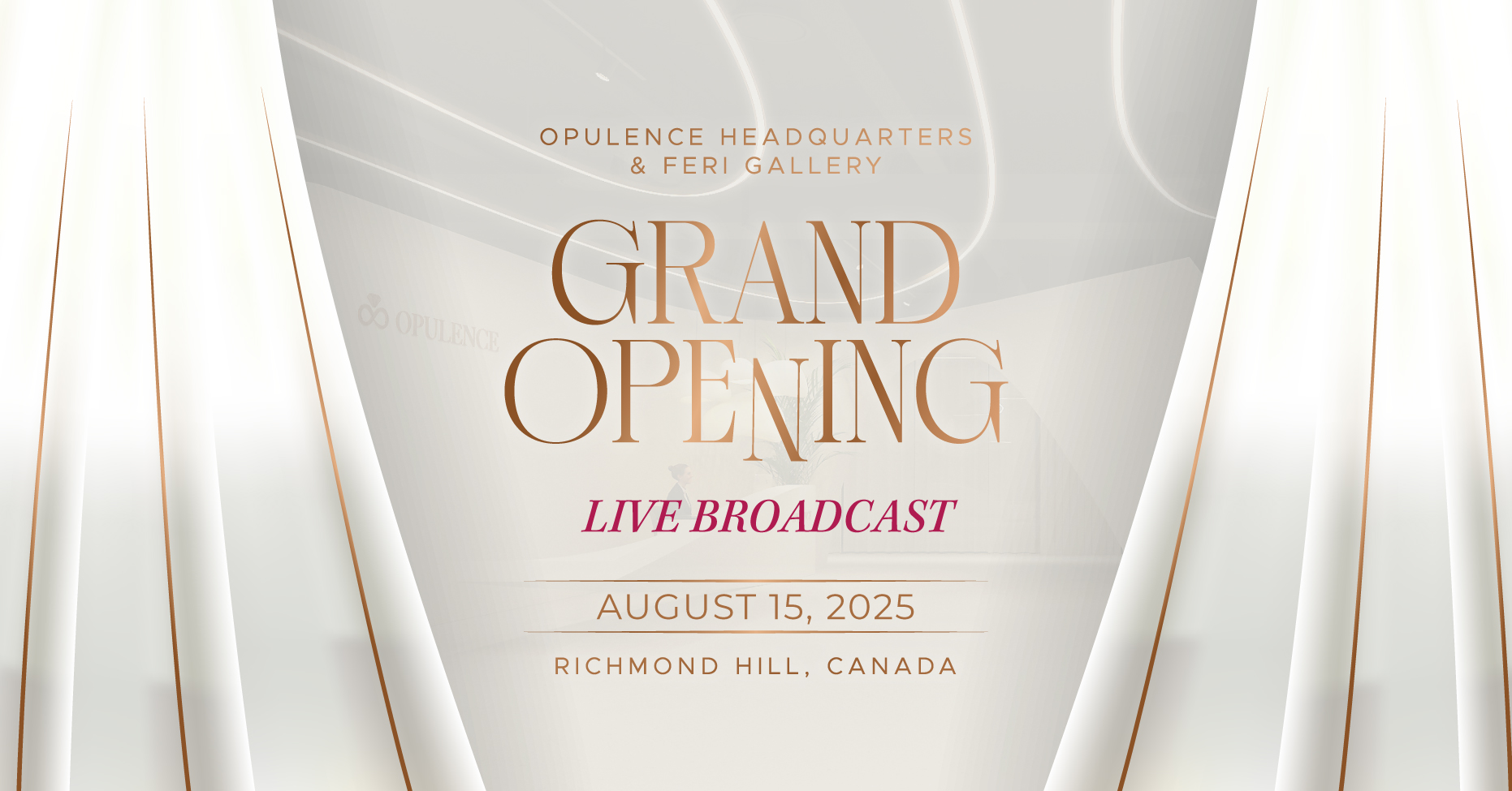 Opulence Headquarters & FERI Gallery - LIVE Broadcast